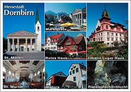 Messestadt Dornbirn im Rheintal mit St. Martin Marktplatz Rotes Haus Innatura Johann Luger Haus Rappenlochschlucht Vorarlberg Österreich